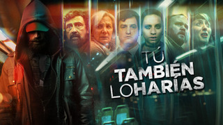 Show You Would Do It Too