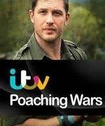Poaching Wars with Tom Hardy сезон 1