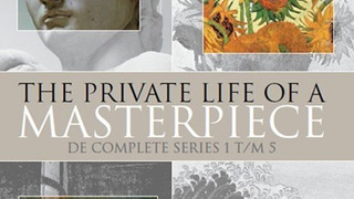The Private Life of a Masterpiece season 1