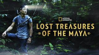 Lost Treasures of the Maya season 1