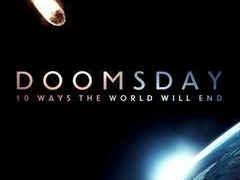 Doomsday: 10 Ways the World Will End сезон 1