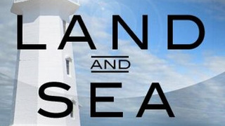 Land and Sea season 2013