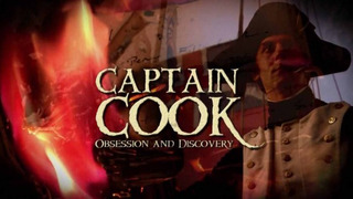 Капитан Кук: Одержимость и открытия сезон 1