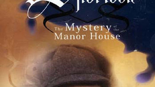 Young Sherlock: The Mystery of the Manor House сезон 1