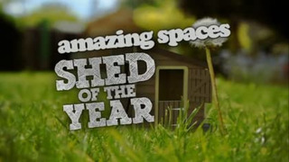 Amazing Spaces Shed of the Year season 1