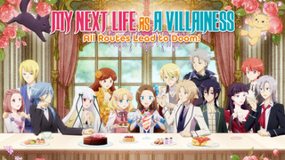 Anime My Next Life as a Villainess: All Routes Lead to Doom!