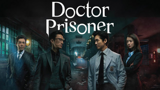 Show Doctor Prisoner