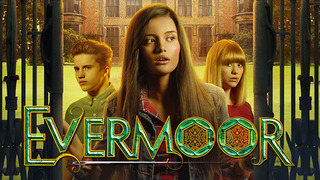 Show The Evermoor Chronicles