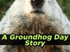 A Groundhog Day Story сезон 1