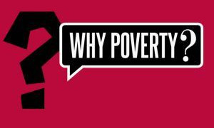 Show Why Poverty?