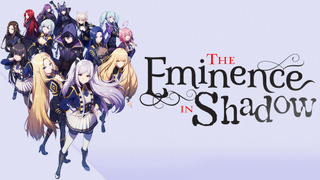Anime The Eminence in Shadow