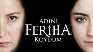 Show The Girl Named Feriha