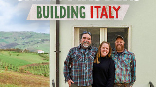 Сериал Maine Cabin Masters: Building Italy
